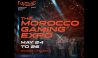 الدورة الأولى من “معرض المغرب لصناعة الألعاب الإلكترونية” من 24 إلى 26 ماي الجاري بالرباط