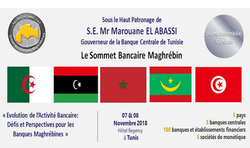 Sommet bancaire maghrébin, les 7 et 8 novembre à Tunis