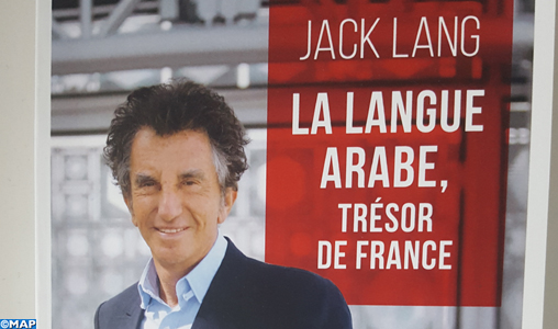 “La langue arabe, trésor de France”, le plaidoyer “courageux” de Jack Lang pour l’enseignement de l’Arabe dans l’Hexagone
