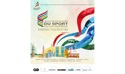 Les premiers Jeux Marocains du Sport en Entreprise, du 1er au 03 juillet à Bouskoura