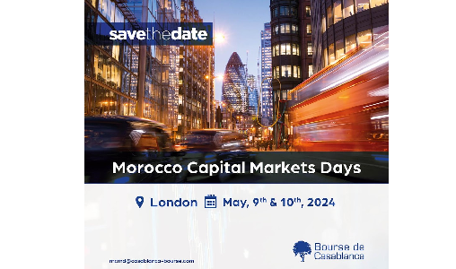 Le Morocco Capital Markets Days-2024 à Londres pour promouvoir le marché boursier marocain